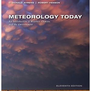 🌷 Meteorology Today 11th Edition Hardcover C Donald Athens & Robert Henson EUC